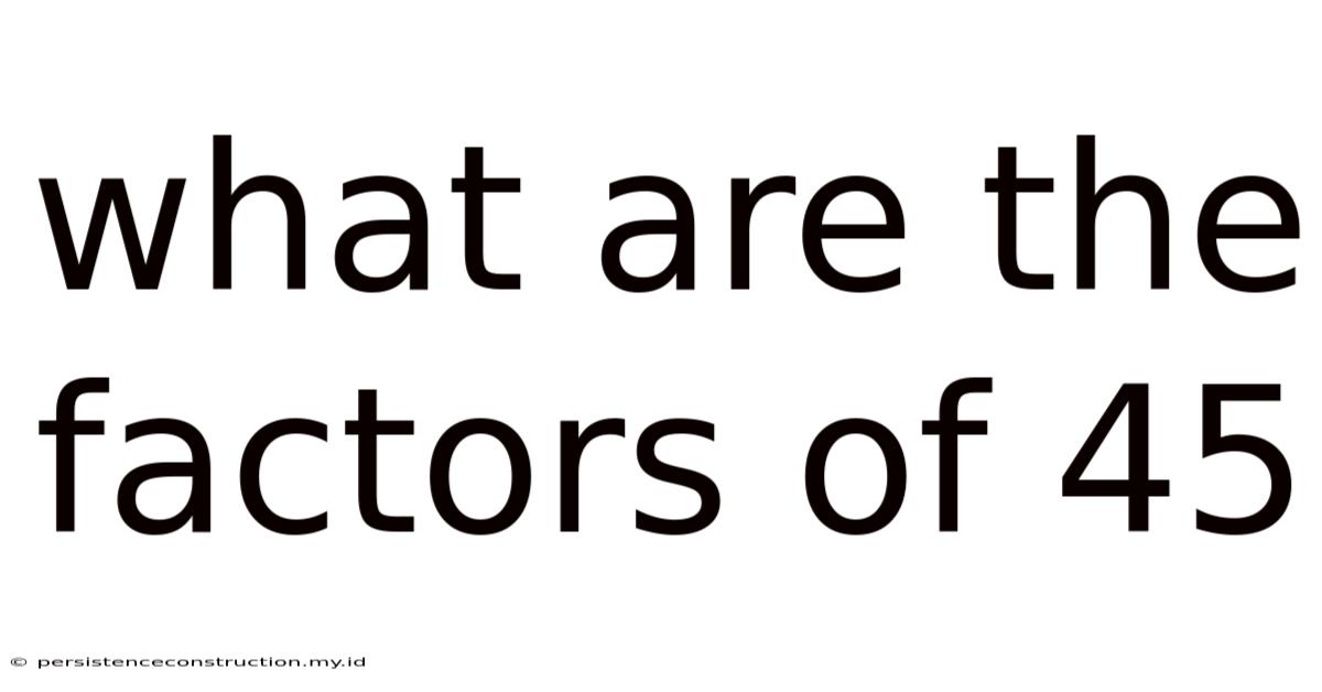 What Are The Factors Of 45